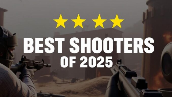 Discovering the Best Shooters of 2025